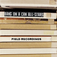 WOLFE BANG ON A CAN ALL-STARS -STARS - FIELD RECORDINGS (+DVD) CD