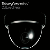 THIEVERY CORPORATION - CULTURE OF FEAR (DIGIPAK) CD