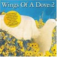 WINGS OF A DOVE 2 VARIOUS - WINGS OF A DOVE 2 VARIOUS (MOD) CD