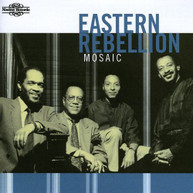 EASTERN REBELLION - MOSAIC CD