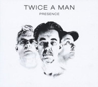 TWICE A MAN - PRESENCE (DIGIPAK) CD