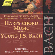 BACH HILL - HARPSICHORD MUSIC 2 CD