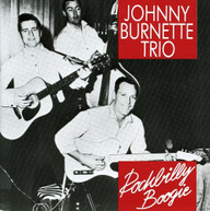 JOHNNY BURNETTE - ROCKBILLY BOOGIE CD