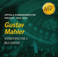 MAHLER UPPSALA CHAMBER ORCH MAGI - SYMPHONY NO. 1 BLUMINE CD