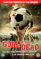 GOAL OF THE DEAD (UK) DVD