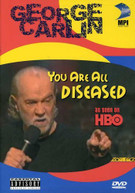 GEORGE CARLIN - YOU ARE ALL DISEASED DVD