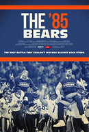 ESPN FILMS 30 FOR 30: THE '85 BEARS DVD