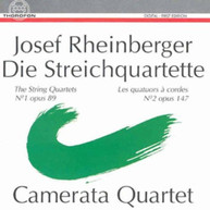 RHEINBERGER CAMERATA QUARTETT - STREICHQUARTETTE CD