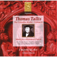 TALLIS CHAPELLE DU ROI DIXON - COMPLETE WORKS 6: MUSIC FOR A CD