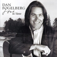 DAN FOGELBERG - LOVE IN TIME CD