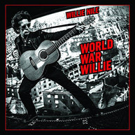 WILLIE NILE - WORLD WAR WILLIE CD