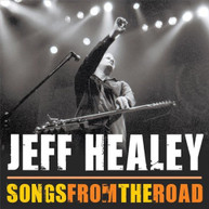 JEFF HEALEY - SONGS FROM THE ROAD CD