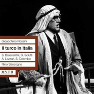 ROSSINI BRUSCANTINI CALABRESE SANZOGNO - IL TURCO IN ITALIA DRAMMA CD
