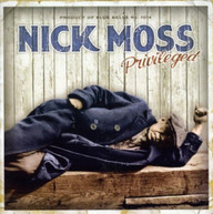 NICK MOSS - PRIVILEGED CD