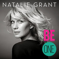 NATALIE GRANT - BE ONE CD