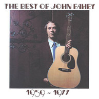 JOHN FAHEY - BEST OF JOHN FAHEY 1959-1977 CD