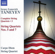 TANEYEV CARPE DIEM QUARTET - COMPLETE STRING QUARTETS 3: NOS 5 & 7 CD