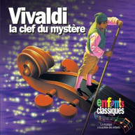 ENFANTS CLASSIQUES - LA CLEF DU MYSTERE CD