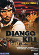 DJANGO KILL: IF YOU LIVE SHOOT DVD