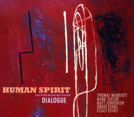 HUMAN SPIRIT - DIALOGUE CD
