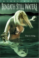 BENEATH STILL WATERS (WS) DVD