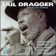 TAIL DRAGGER - AMERICAN PEOPLE CD