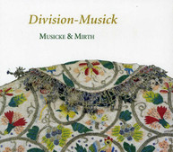 MUSICKE MIRTH LAWES BALTZAR BEYER - DIVISION - DIVISION-MUSICK: CD