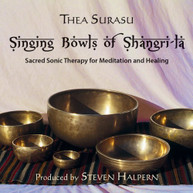 THEA SURASU - SINGING BOWLS OF SHANGRI-LA CD
