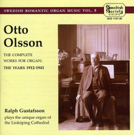 OLSSON GUSTAFSSON - SWEDISH ROMANTIC ORGAN MUSIC 8 CD