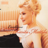 KARITA MATTILA - EXCELLENCE: THE ARTISTRY OF KARITA MATTILA CD