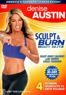 DENISE AUSTIN: SCULPT AND BURN BODY BLITZ (2011) DVD