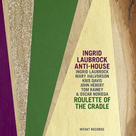 INGRID LAUBROCK - ROULETTE OF THE CRADLE CD