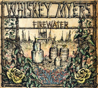 WHISKEY MYERS - FIREWATER (DIGIPAK) CD