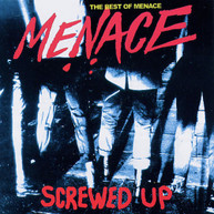 MENACE - SCREWED UP: BEST OF MENACE CD