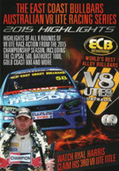 AUSTRALIAN V8 UTES RACING SERIES: 2015 HIGHLIGHTS (2015) DVD