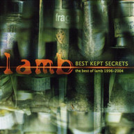LAMB - BEST KEPT SECRETS: BEST OF LAMB 1996-2004 CD