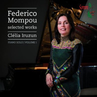 MOMPOU IRUZUN - PIANO MUSIC 1 CD