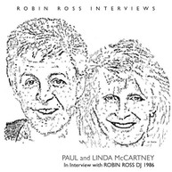 PAUL MCCARTNEY & LINDA - INTERVIEW BY ROBIN ROSS 1986 CD