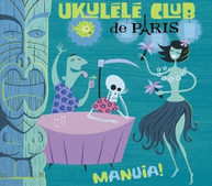 UKULELE CLUB DE PARIS - MANUIA CD