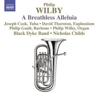 WILBY /  GAULT / COOK / BLACK DYKE BAND / CHILDS - BREATHLESS ALLELUIA CD