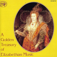 VARIOUS ARTISTS - GOLDEN TREASURY OF ELIZABETHAN MUSIC CD