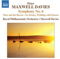 MAXWELL DAVIES ROYAL PHILHARMONIC ORCHESTRA - SYMPHONY NO 6 CD