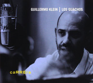 GUILLERMO KLEIN & GUACHOS - CARRERA CD