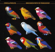 CHILLIWACK - BREAKDOWN IN PARADISE CD