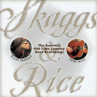 RICKY SKAGGS TONY RICE - SKAGGS & RICE CD