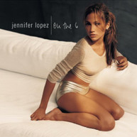 JENNIFER LOPEZ - ON THE 6 CD