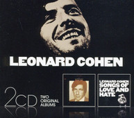 LEONARD COHEN - SONGS OF LEONARD COHEN & SONGS OF LOVE & HATE CD