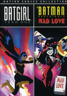 BATGIRL: YEAR ONE & BATMAN ADV: MAD LOVE MOTION DVD