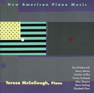 TERESA MCCOLLOUGH - NEW AMERICAN PIANO MUSIC CD