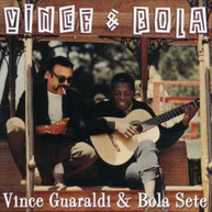VINCE GUARALDI BOLA SETE - VINCE & BOLA CD